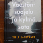 Vulle Jalovaara: Väestösuojelu ja kylmä sota - pikkukuva 1