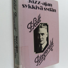 F. Scott Fitzgerald : Jazz-ajan sykkivä sydän - pikkukuva 1