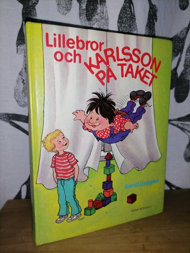 Astrid Lindgren - Lillebror och Karlsson på taket
