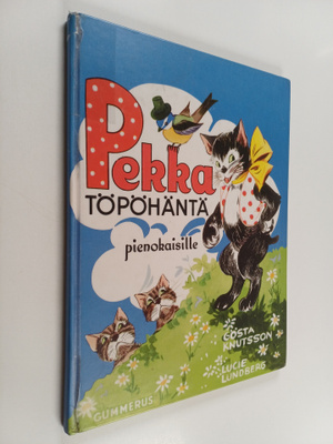 Gösta Knutsson : Pekka Töpöhäntä pienokaisille