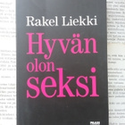 Rakel Liekki - Hyvän olon seksi (pokkari) - pikkukuva 1
