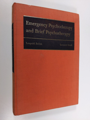 Leonard Small ym. : Emergency Psychotherapy and Brief Psy...