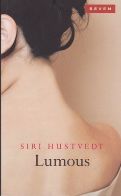 Siri Hustvedt: Lumous