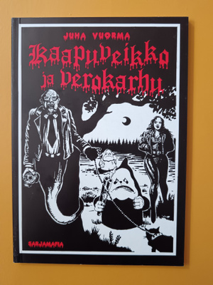 Juha Vuorma - Kaapuveikko ja verokarhu Albumi