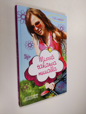 Deb Loughead : Missä tahansa muualla