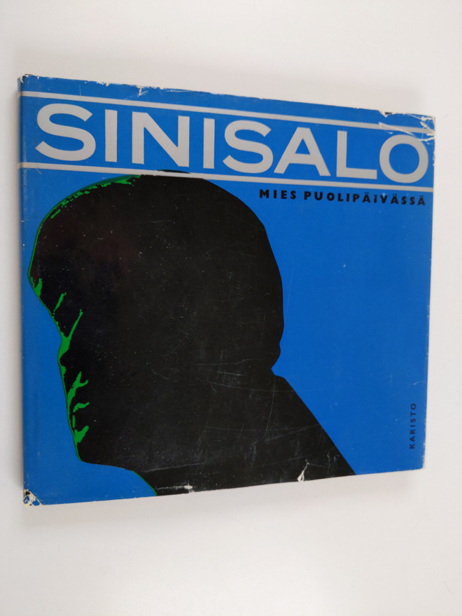 Veikko Sinisalo : Mies puolipäivässä