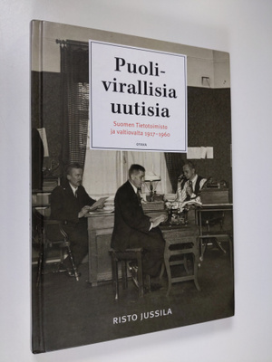 Risto Jussila : Puolivirallisia uutisia : Suomen tietotoi...