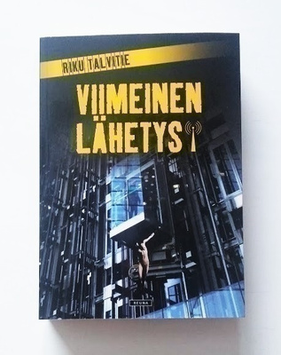 RIKU TALVITIE: VIIMEINEN LÄHETYS