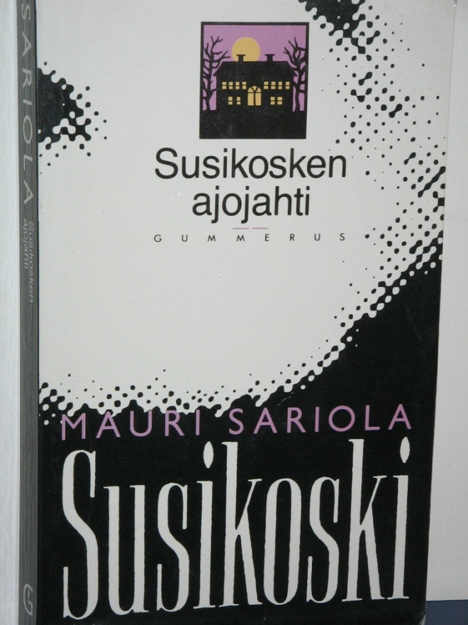 Mauri Sariola : Susikosken ajojahti