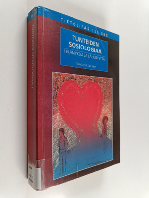 Sari (toim.) Näre : Tunteiden sosiologiaa 1 : Elämyksiä j...