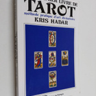 Kris Hadar : Mon premier livre de tarot : methode pratiqu... - pikkukuva 1
