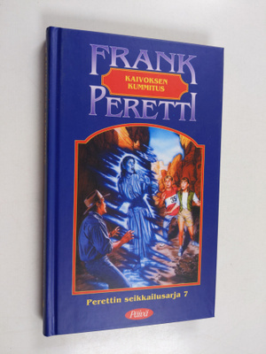 Frank Peretti : Kaivoksen kummitus