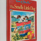 Enid Blyton : The Smelly Little Dog - pikkukuva 1