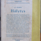 J. L. Hardy: Hälytys! Tammi 1945. 1p. 334 s. - pikkukuva 2