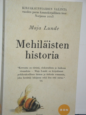Maja Lunde : Mehiläisten historia