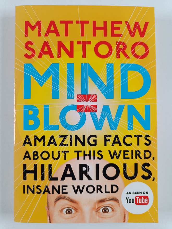 Matthew Santoro : Mind = Blown - Amazing Facts About This...