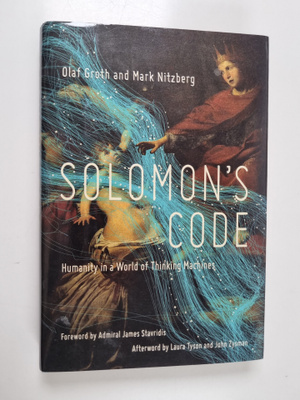 Olaf Groth ym. : Solomon's Code - Humanity in a World of ...