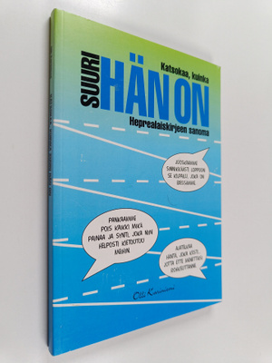 Olli Kariniemi : Katsokaa, kuinka suuri hän on! : hepreal...