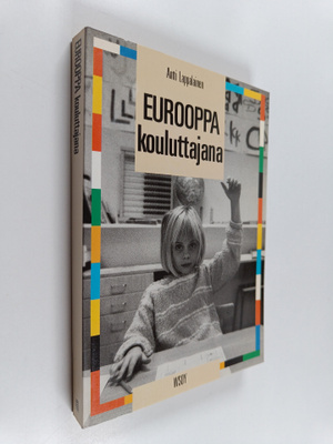 Antti Lappalainen : Eurooppa kouluttujana