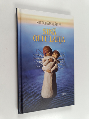 Riitta Hämäläinen : Sinä olit lahja
