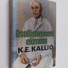 K. E. Kallio : Osallistumiseni elämään : kirurgin muistelmat - pikkukuva 1