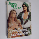 Kaari Utrio : Aatelisneito, porvaristyttö - pikkukuva 1