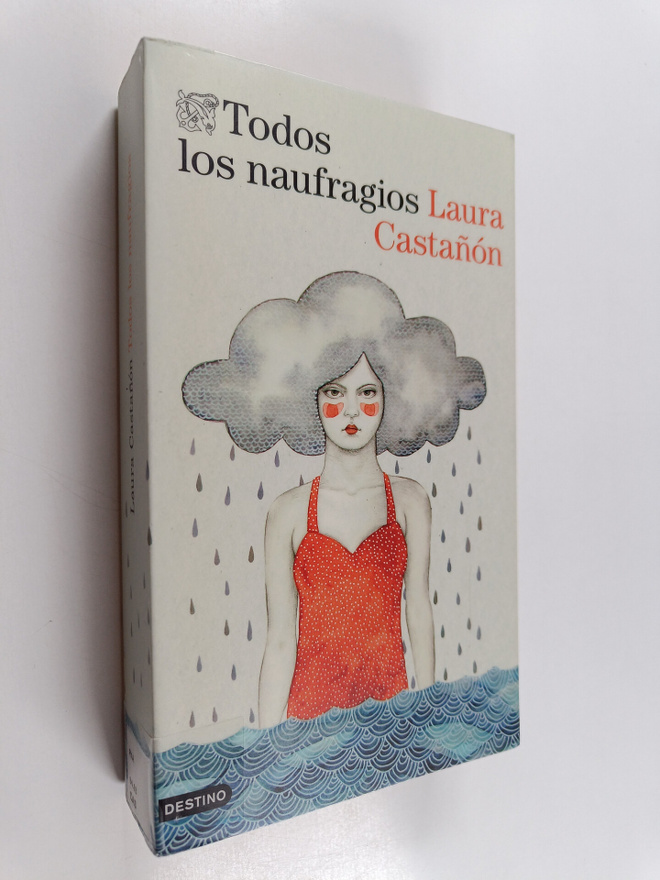 Laura Castanon : Todos los naufragios