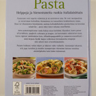 Pasta : helppoja ja hienostuneita ruokia italialaisittain - pikkukuva 2