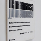 Martti V. Terä : Tienhaarassa. Syksyn 1940 Tapahtumat Bar... - pikkukuva 1