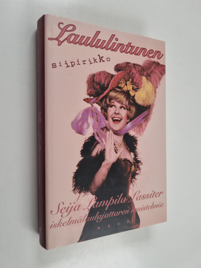 Seija Lampila Lassiter : Laululintunen, siipirikko : iske...
