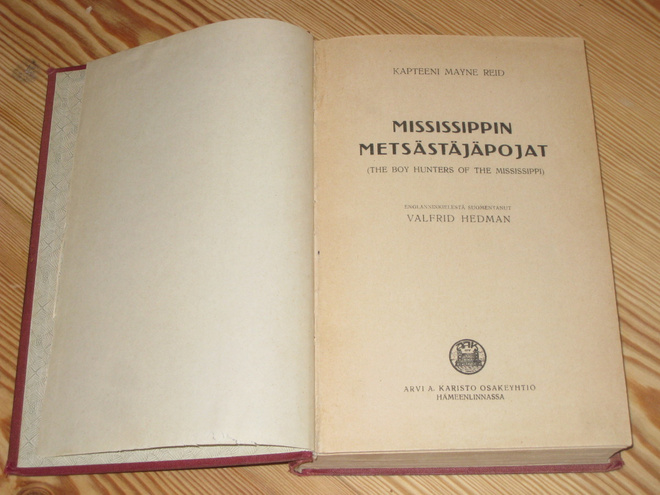 Reid, Mayne: Mississipin metsästäjäpojat 1.p jsd v. 1918