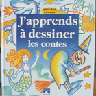 Philippe Legendre: J'apprend à dessiner les contes. 24 s. - pikkukuva 1