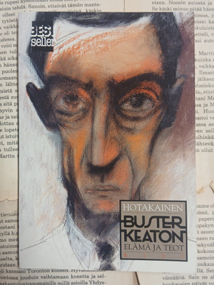 Kari Hotakainen - Buster Keaton: elämä ja teot (nid.)