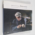 Pekka Kautovaara : Kättentöitä - pikkukuva 1