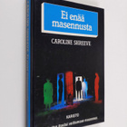 Caroline Shreeve : Ei enää masennusta - pikkukuva 1