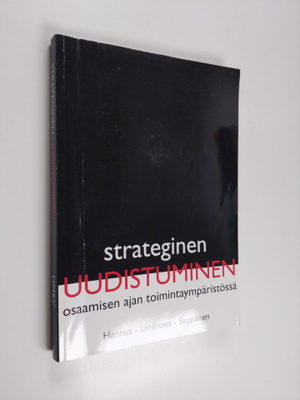 Jouko Hannus : Strateginen uudistuminen : osaamisen ajan ...