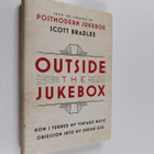 Scott Bradlee : Outside the jukebox : how I turned my vin... - pikkukuva 1