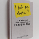 Oonagh O'Hagan : I Lick My Cheese and Other Notes - From ... - pikkukuva 1