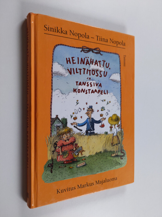 Sinikka Nopola ym. : Heinähattu, Vilttitossu ja tanssiva ...