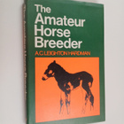A. C. Leighton Hardman : The Amateur Horse Breeder - pikkukuva 1