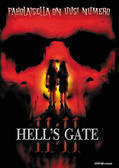 HELL´S GATE 11:11	(2 469)	-FI-	DVD	, 2004