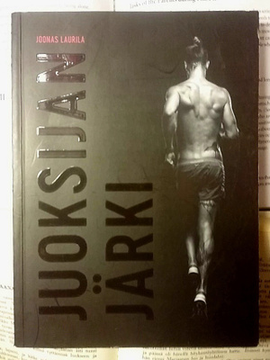 Joonas Laurila - Juoksijan järki (nid.)