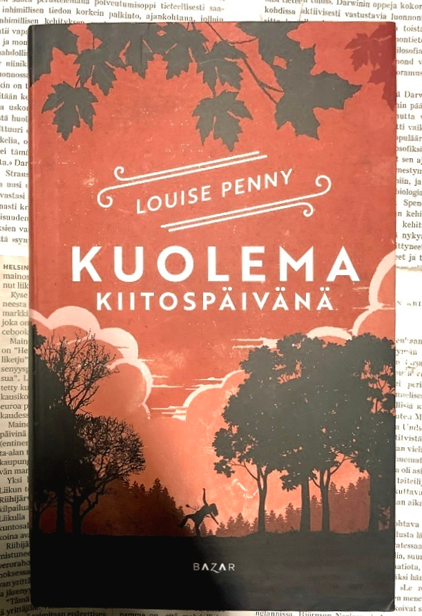 Louise Penny - Kuolema kiitospäivänä (sid.)