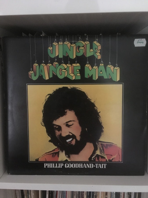 (LP) Phillip Goodhand-Tait - Jingle Jangle Man