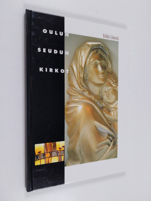 Erkki Lämsä : Oulun seudun kirkot