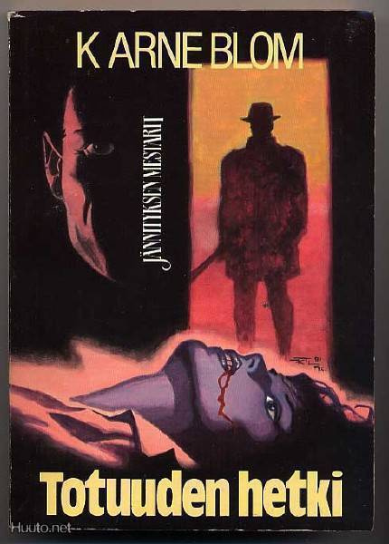 Bom, K. Arne: Totuuden hetki (1.p.,nid., 1991)