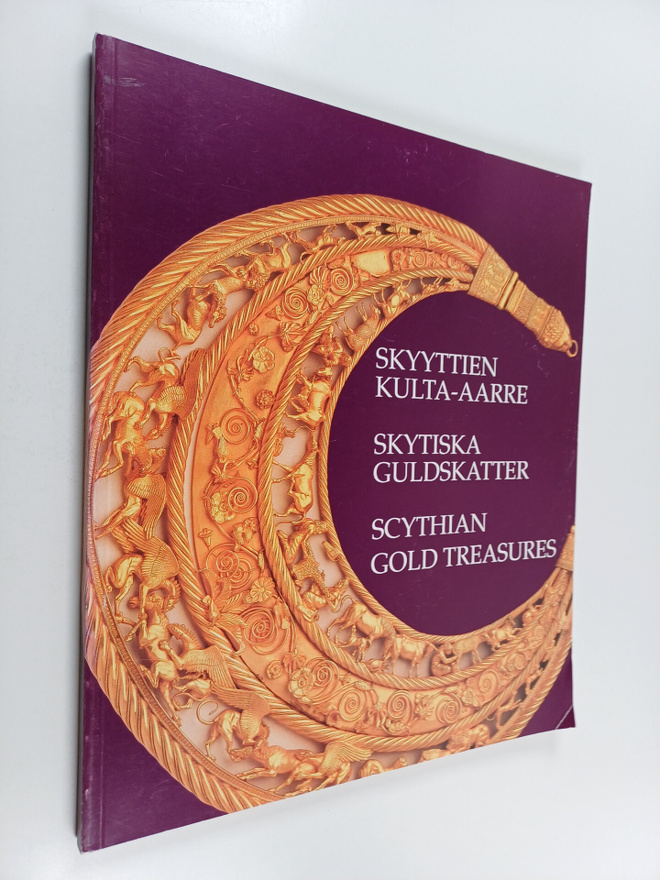 Skyyttien kulta-aarre : Skytiska guldskatter : Scythian g...