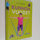 Katja Keränen : Kunnon vuodet - pikkukuva 1