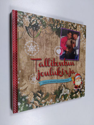 Tallitontun joulukirja : leivo ja askartele Penny Girlin ...