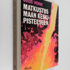 Jules Verne ym. : Matkustus maan keskipisteeseen - pikkukuva 1